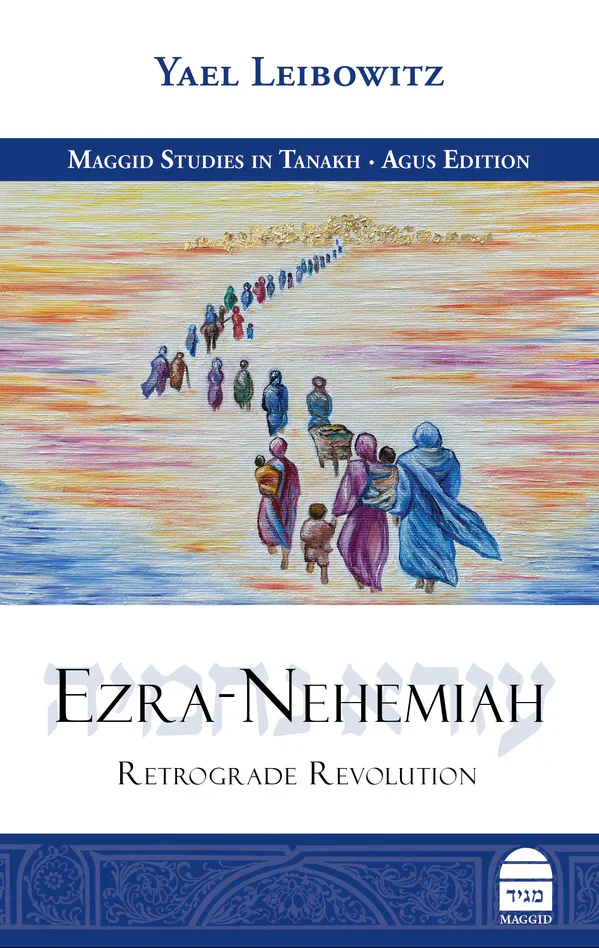 Ezra-Nehemiah: Retrograde Revolution